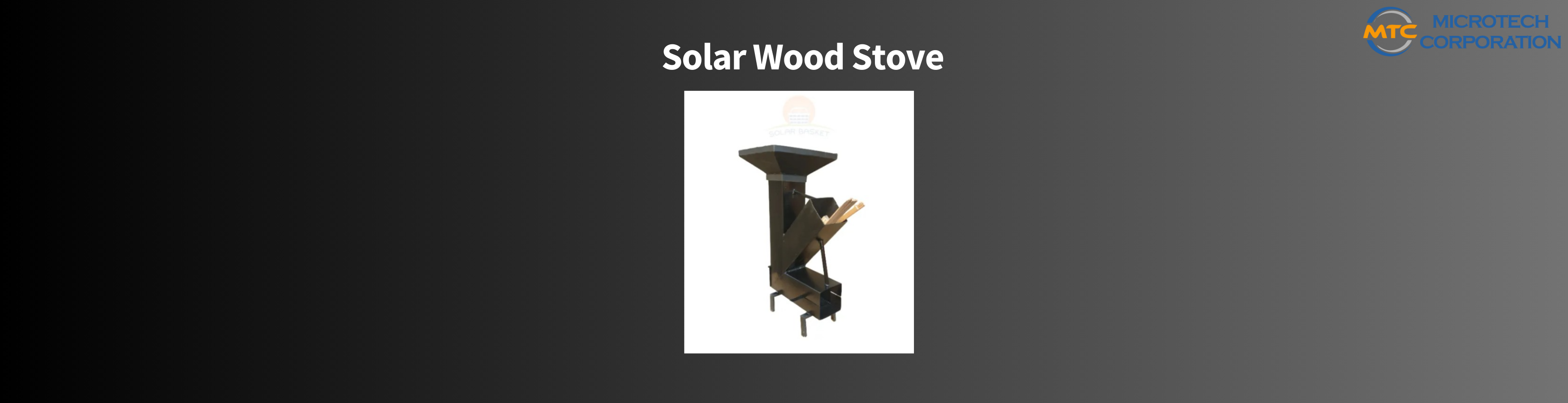 Solar Wood Stove